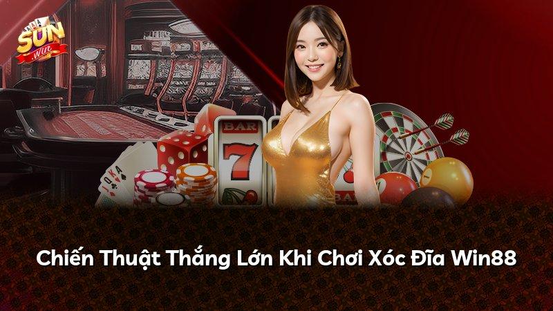 Chiến Thuật Thắng Lớn Khi Chơi Xóc Đĩa Win88