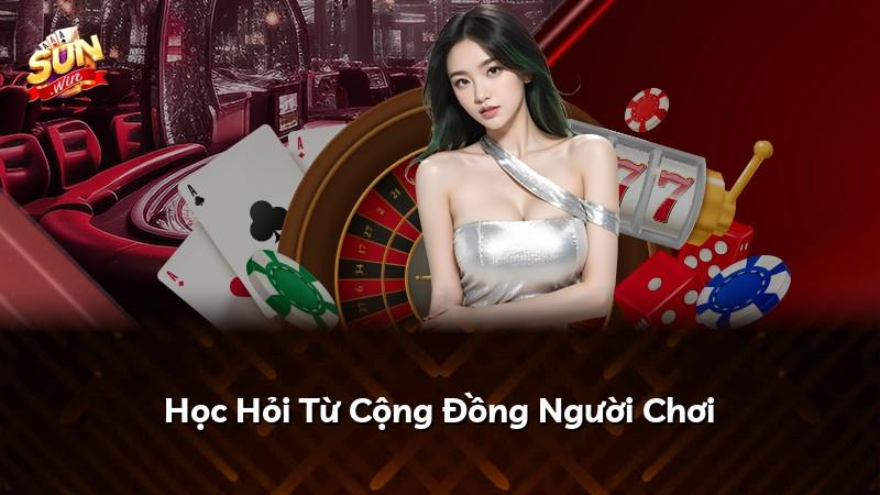 Học Hỏi Từ Cộng Đồng Người Chơi
