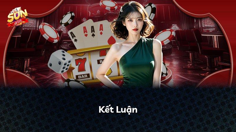Kết Luận