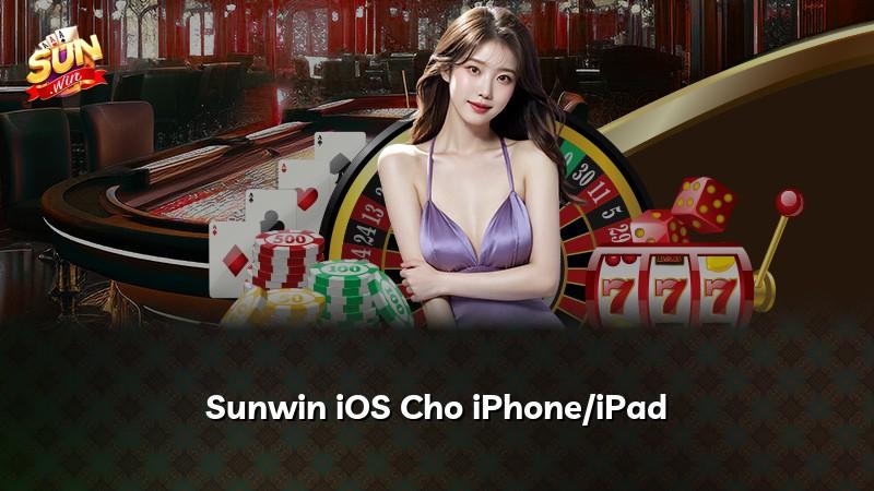 Sunwin iOS Cho iPhone/iPad