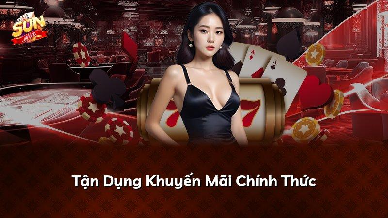 Tận Dụng Khuyến Mãi Chính Thức