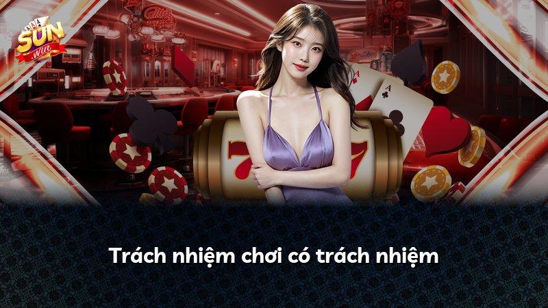 Trách nhiệm chơi có trách nhiệm
